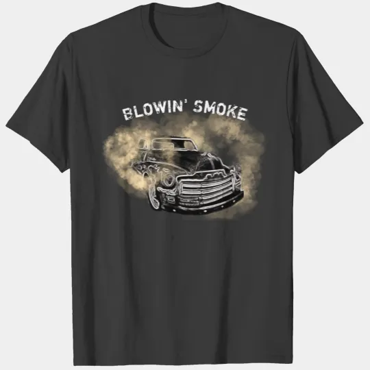 Blowin' Smoke 50's Chevy Model Truck Burnout T-shirt
