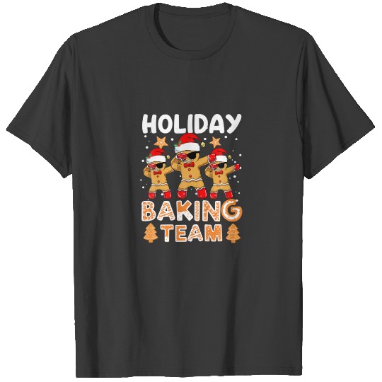 Holiday Baking Team Dabbing Gingerbread Cookie T-shirt