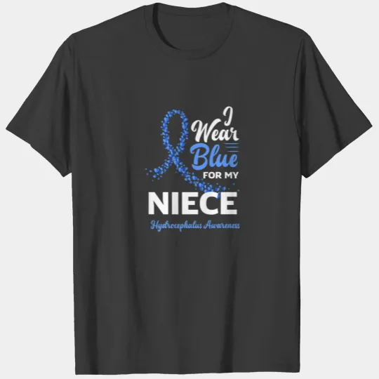 I Wear Blue For My Niece Hydrocephalus Awareness T-shirt
