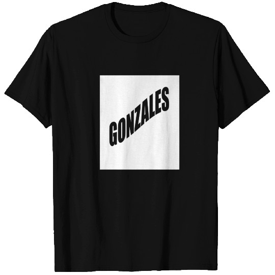Gonzales Family Reunion Last Name Team Funny Custo T-shirt
