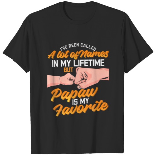 Discover Papaw Is My Favorite Father's Day Grandfather Gran T-shirt