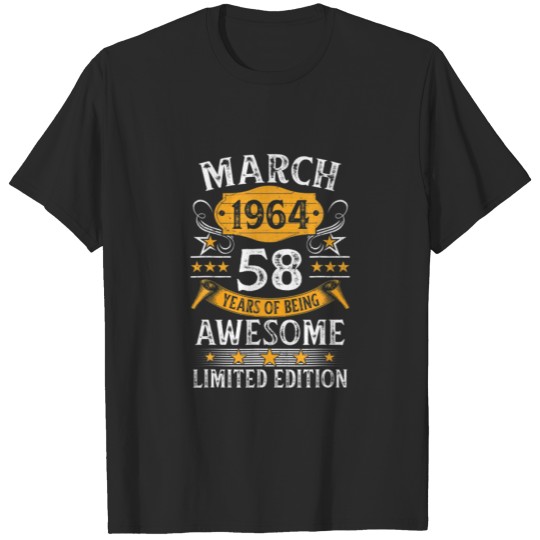 Discover 58 Year Old Vintage Awesome Since March 1964 58Th T-shirt