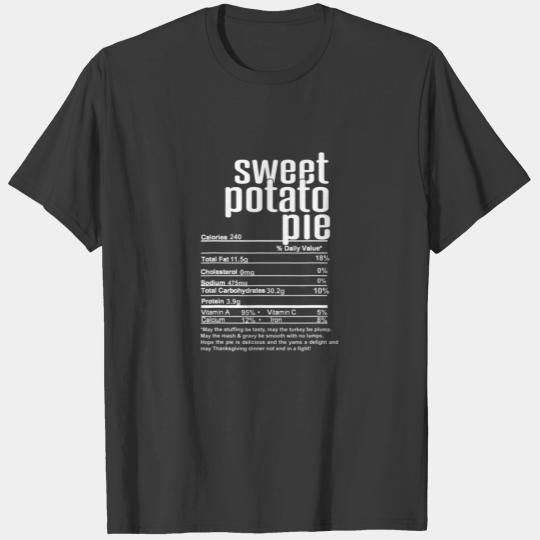 Thanksgiving Christmas Sweet Potato Pie Nutritiona T-shirt