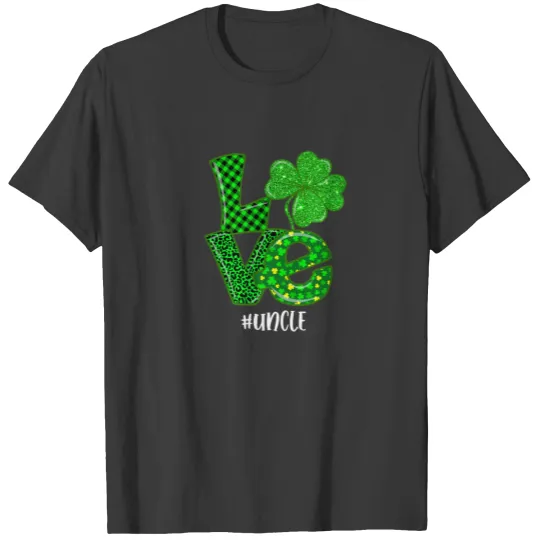 Love Uncle St Patrick's Day Green Plaid Leopard Sh T-shirt