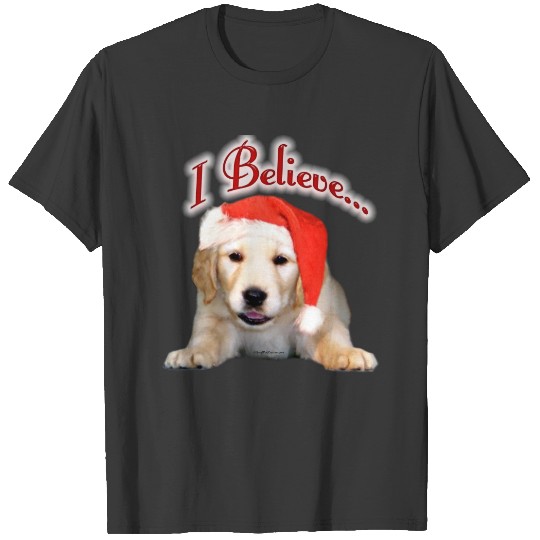 Golden Retriever I Believe T-shirt