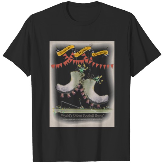 Discover welsh boots T-shirt