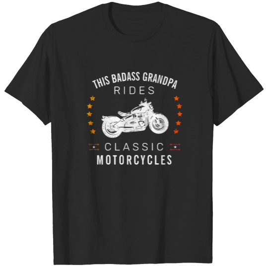 This Bad Grandpa Rides Classic Motorcycles Stars T-shirt