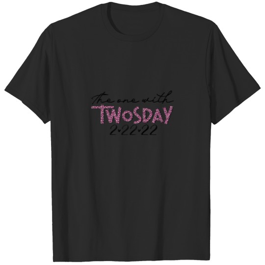 Discover Womens Leopard The One With Twosday 2 22 22 Februa T-shirt
