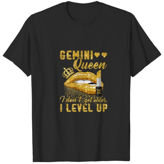 I Don't Get Older I Level Up Gemini T-shirt