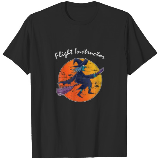 Funny Flight Instructor Wizard Broomstick Gift Spo T-shirt