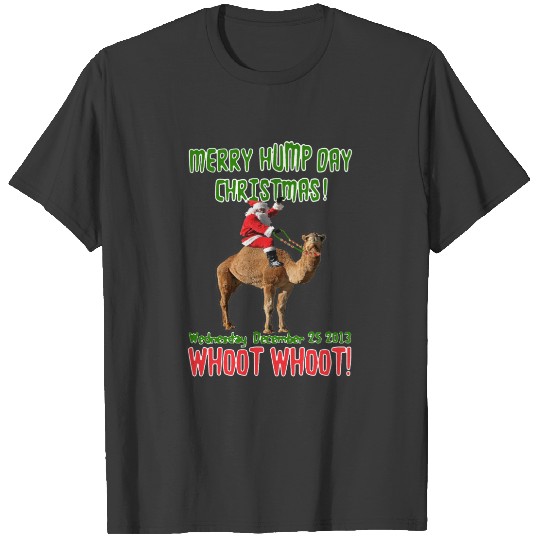 Merry Hump Day Christmas Santa & Camel T-shirt