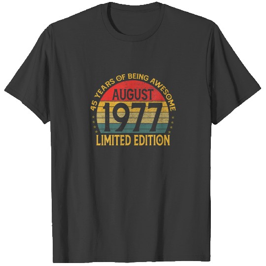 Vintage August 1977 Limited Edition Birthday T-shirt