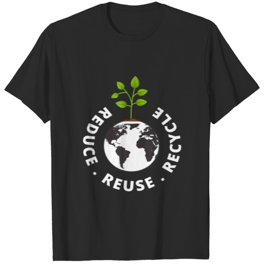 Recycling Earth Day Gift Environment Reduce Reuse T-shirt