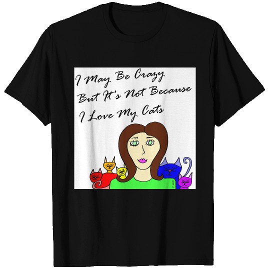 Maybe Crazy Cat Lady T-shirt