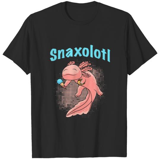 Axolotl Snaxolol Snack Axolotl Ice Cream T-shirt