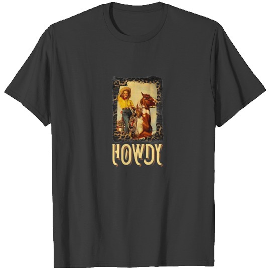 Howdy Vintage Rustic Rodeo Western Southern Cowgir T-shirt