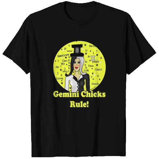 Gemini Chicks Rule T-shirt