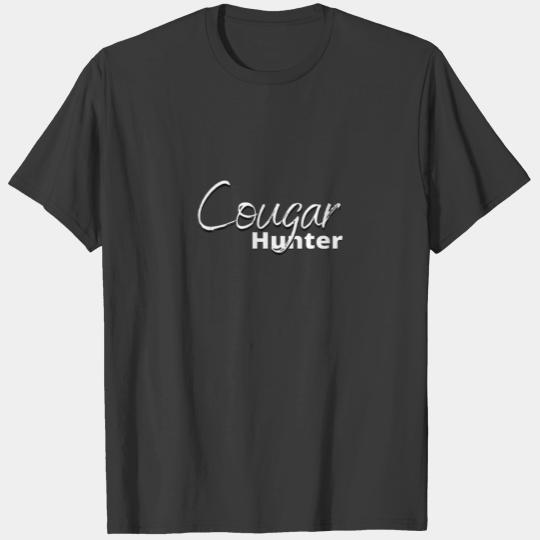 Cougar Hunter Funny Joke T-shirt