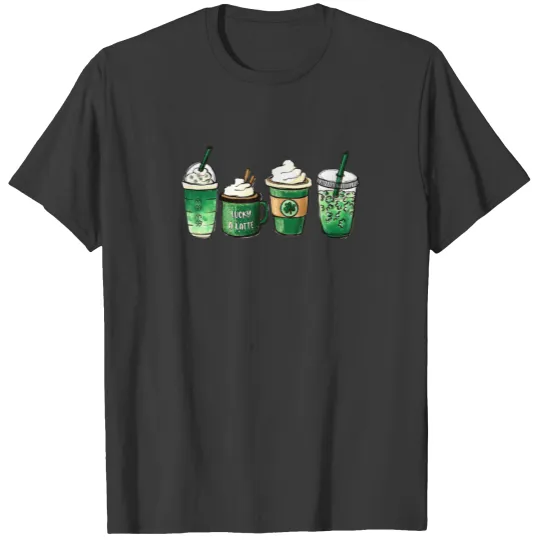 St Patrick's Day Coffee Lucky Latte Green Irish Sh T-shirt