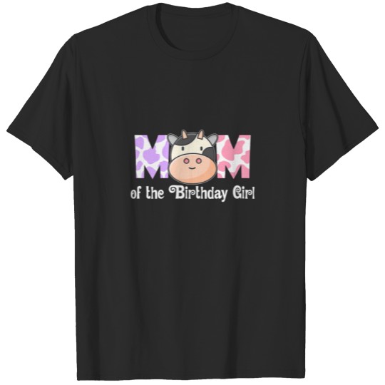 Discover Womens Mom Of The Birthday Girl Cow Pattern T-shirt