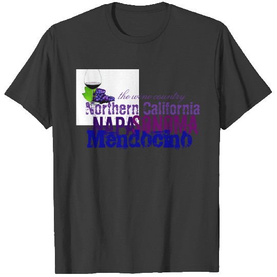Northern California Napa Sonoma Mendocino T-shirt