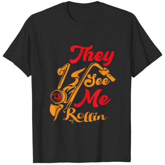 Discover They See Me Rollin They Rakin T-shirt