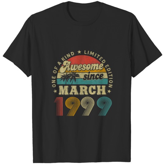 Discover 23 Years Old Gifts Awesome Since March 1999 Birthd T-shirt