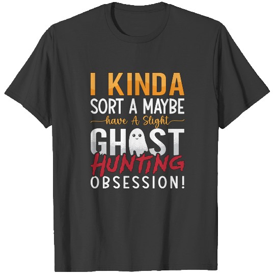 Ghost Hunter I Kinda Sort A Maybe Ghost Hunting Sleeveless T-shirt