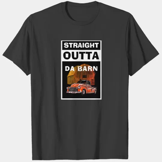 Straight Outta Da Barn 1950's Classic Chevy Truck T-shirt