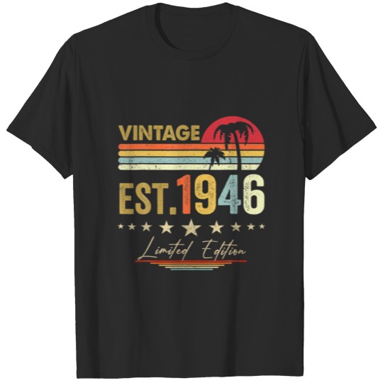 Discover Est. 1946 Vintage 1946 Limited Edition 76Th Birthd T-shirt