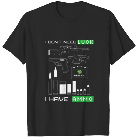 Discover I Don't Need Luck St Patrick's Day Gaming T-shirt