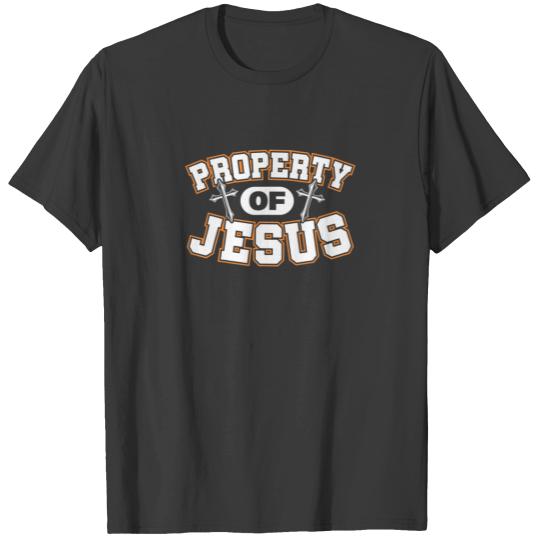 Jesus Property Inspirational Bible Quote Christian T-shirt