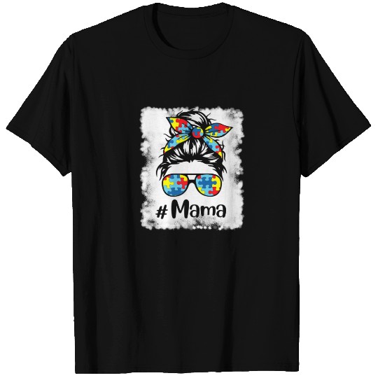 Bleached Autism Awareness Messy Bun Mama Support A T-shirt