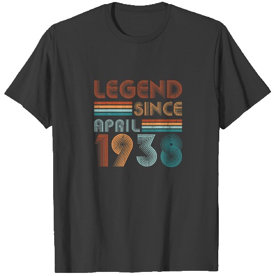 Discover 84Th Birthday For 84 Year Old Legend Since April 1 T-shirt