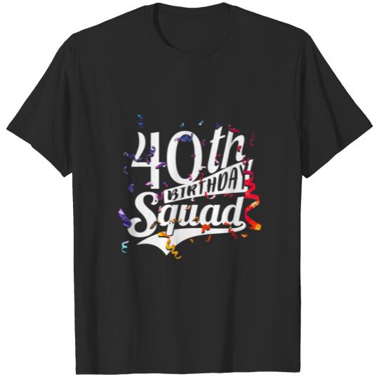 Funny 40Th Birthday Gifts For Men Women 1981 Squad T-shirt