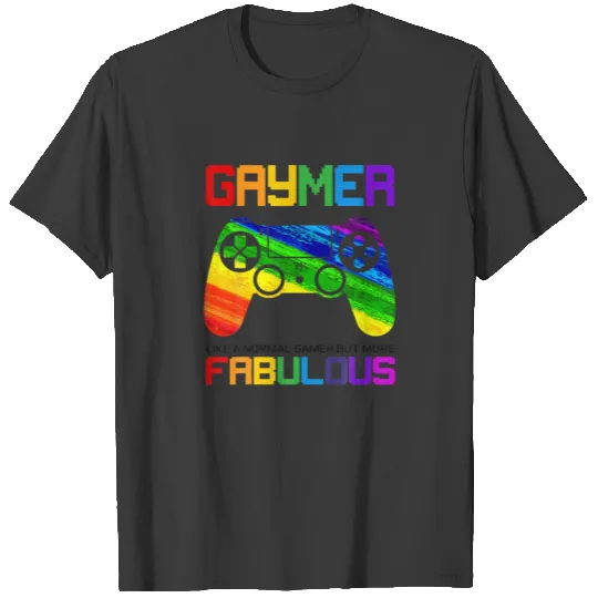 Gaymer -Like A Normal Gamer Only Cooler Flag LGBT T-shirt