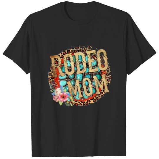 Discover Rodeo Mom Leopard Turquoise Floral Western T-shirt