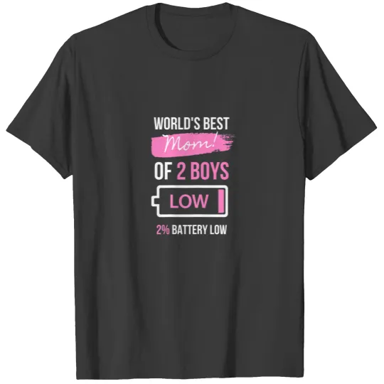 Womens Mom Of 2 Boys From Son Mothers Day Birthday T-shirt