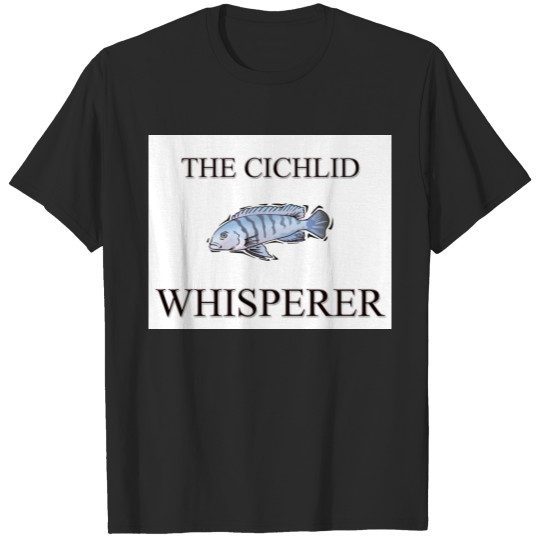 Discover The Cichlid Whisperer T-shirt