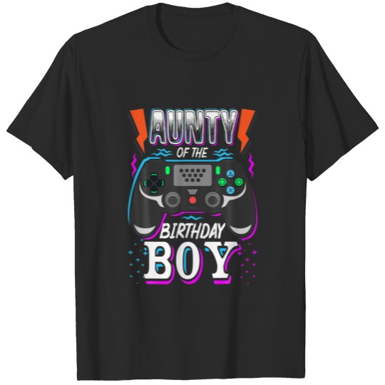 Discover Aunty Of The Birthday Boy Matching Video Gamer Bda T-shirt