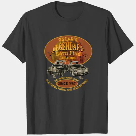 Any Person, Company Legendary Barn Find Customs - T-shirt
