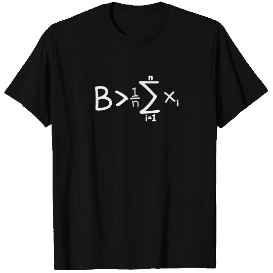 Be Greater Than Average Funny Pi Day Math Teacher’ T-shirt