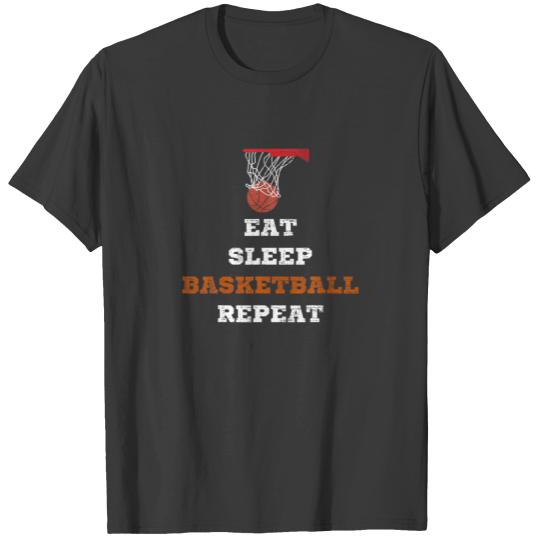 Eat Sleep Basketball Repeat Game Day Baller Sports T-shirt