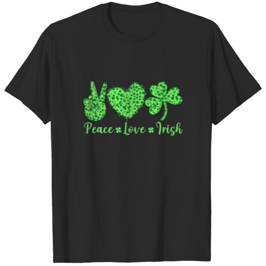 Discover Peace Love Irish Heart Shamrock Love St Patrick's T-shirt