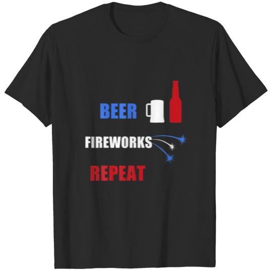 Beer Fireworks Repeat Patriotic USA 4Th Of July T-shirt