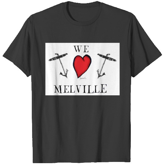 Discover we love melville T-shirt