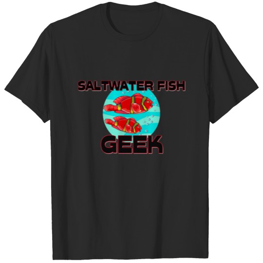 Saltwater Fish Geek T-shirt