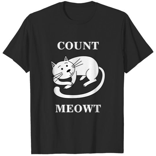 Discover Count Meowt Kitty Funny Cat Pun T-shirt