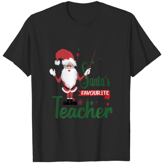 Discover Santa's Favorite Teacher Funny Christmas 1St Grade T-shirt