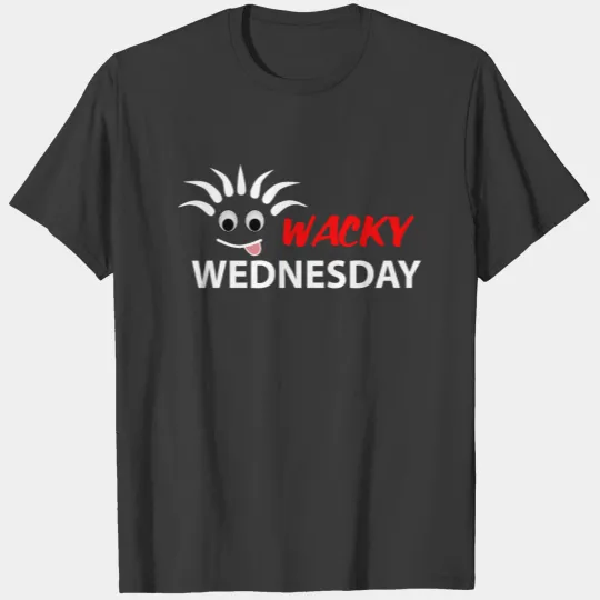 WACKY WEDNESDAY T-shirt